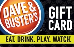 Dave & Buster's gift card